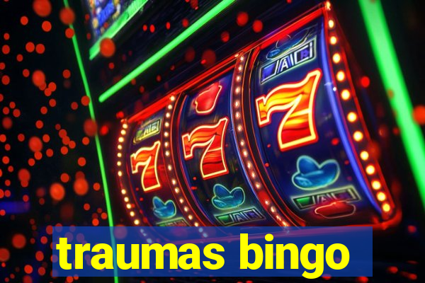 traumas bingo